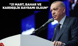 "21 Mart, Bahar ve Kardeşlik Bayramı olsun"