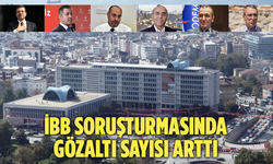 İBB soruşturmasında gözaltı sayısı 90'a yükseldi