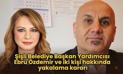 Şişli Belediye Başkan yardımcısı ve iki kişiye silahlı terör örgütüne üye olma suçlarından yakalama emri çıkarıldı