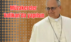 Yeni Papa’dan Putin ve Zelenski’ye teklif