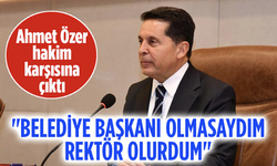Ahmet Özer hakim karşısına çıktı! "Belediye başkanı olmasaydım rektör olurdum"