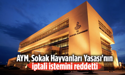 Anayasa Mahkemesi, Sokak Hayvanları Yasası'nın iptali istemini reddetti