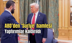 ABD'den 'Suriye' hamlesi: Yaptırımlar kaldırıldı
