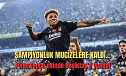 Şampiyonluk mucizelere kaldı... Fenerbahçe evinde Beşiktaş'a yenildi: 0 - 1