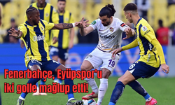 Fenerbahçe, Eyüpspor'u iki golle mağlup etti!