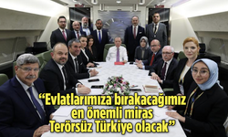 Cumhurbaşkanı Erdoğan: Evlatlarımıza bırakacağımız en önemli miras Terörsüz Türkiye olacak
