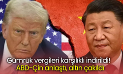 Gümrük vergileri karşılıklı indirildi!  ABD-Çin anlaştı, altın çakıldı