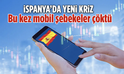 İspanya’da yeni kriz! Bu kez mobil şebekeler çöktü