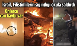 İsrail, Filistinlilerin sığındığı okula saldırdı: Onlarca can kaybı var