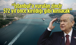 MHP lideri Bahçeli: İstanbul'a kuşatma kırılacak