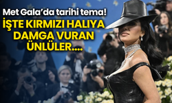 Met Gala’da tarihi tema! İşte kırmızı halıya damga vuran ünlüler....