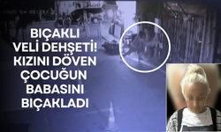 Bıçaklı veli dehşeti!