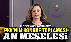 DEM Parti’den flaş açıklama: "PKK'nın kongre toplaması an meselesi"