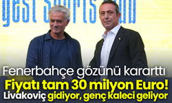 Fenerbahçe gözünü kararttı: Fiyatı tam 30 milyon Euro! Livakoviç gidiyor, genç kaleci geliyor