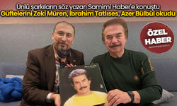 Ünlü şarkıların söz yazarı Samimi Haber'e konuştu! Güftelerini Zeki Müren, İbrahim Tatlıses, Azer Bülbül okudu