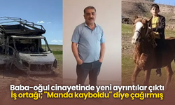 Baba-oğul cinayetinde yeni ayrıntılar çıktı! İş ortağı; "Manda kayboldu" diye çağırmış