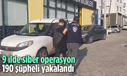 9 ilde siber operasyon: 190 şüpheli yakalandı