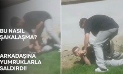 Bu nasıl şakalaşma? Arkadaşına yumruklarla saldırdı!