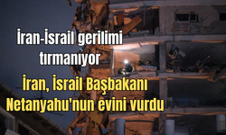 İran-İsrail gerilimi tırmanıyor: İran, İsrail Başbakanı Netanyahu'nun evini vurdu