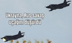 Ukrayna, Rus savaş uçağını düşürdü