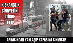 Arkadan yaklaşıp kafasına sıkmıştı: Cinayeti itiraf etti!