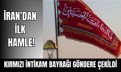 İran kırmızı intikam bayrağını göndere çekti!