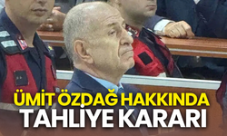 Ümit Özdağ hakkında tahliye kararı