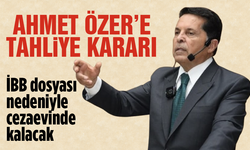 Ahmet Özer'e Terör Davasında Tahliye Kararı! İBB Dosyası Nedeniyle Cezaevinde Kalacak