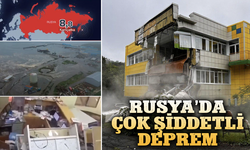 Rusya'da Çok Büyük Deprem: 8,8 Şiddetiyle Sarsıldı