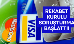 Visa Ve Mastercard Hakkında Soruşturma Başlatıldı!