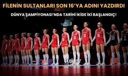 Dünya Şampiyonası’nda Tarihi İkide İki Başlangıç! Filenin Sultanları Son 16’ya Adını Yazdırdı
