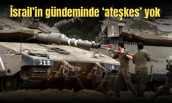 Ateşkes masada ama… İsrail ordusu Gazze işgaline hazırlanıyor