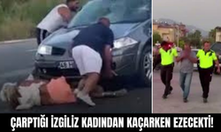 Çarptığı İngiliz Kadından Kaçarken Ezecekti!