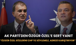 AK Parti'den Özgür Özel’e Sert Yanıt: "Özgür Özel Sözlerini CHP’ye Söylemeli, Adresi Karıştırıyor”