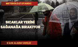 Sıcaklar Yerini Sağanağa Bırakıyor! 6 İlde Alarm Verildi