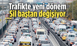 Trafikte Yeni Dönem! Milyonlarca Sürücü ve Vatandaşı İlgilendiriyor