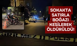 İstanbul'da Vahşet: Sokakta Boğazı Kesilerek Öldürüldü!
