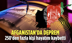 Afganistan'da Deprem: 250'den Fazla Kişi Hayatını Kaybetti