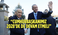 MHP Lideri Bahçeli: Cumhurbaşkanımız 2028’de de Devam Etmeli