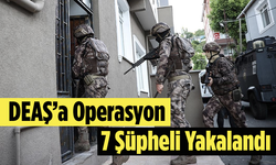 DEAŞ’a Operasyon: 7 Şüpheli Yakalandı