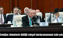 Erdoğan: Bebeklerin öldüğü vahşeti durduramamanın izahı yok