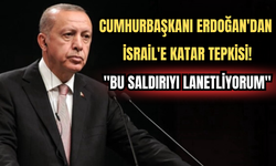 Cumhurbaşkanı Erdoğan'dan İsrail'e Katar Tepkisi: "Bu Saldırıyı Lanetliyorum"