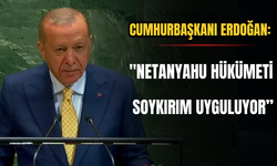 Cumhurbaşkanı Erdoğan: "Netanyahu Hükümeti Soykırım Uyguluyor”