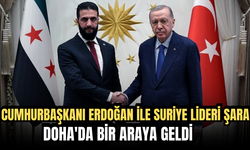Cumhurbaşkanı Erdoğan ile Suriye Lideri Şara Doha'da Bir Araya Geldi