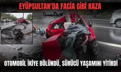 Eyüpsultan'da Facia Gibi Kaza: Otomobil İkiye Bölündü, Sürücü Yaşamını Yitirdi