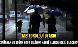 Meteoroloji Uyardı: Sağanak ve Soğuk Hava Geliyor! Hangi İllerde Etkili Olacak?