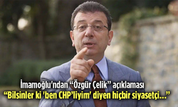 Ekrem İmamoğlu'ndan “Özgür Çelik” açıklaması: “Bilsinler ki 'ben CHP’liyim' diyen hiçbir siyasetçi…”