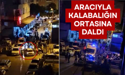 Aracıyla Kalabalığın Ortasına Daldı!