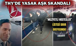 THY’de Yasak Aşk Skandalı: “Meziyetli Hostesler” Listesi Dava Dosyasında!