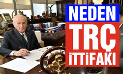 MHP Lideri Bahçeli Neden ‘TRÇ’ İttifakını Önerdi?
